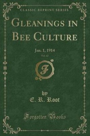 Cover of Gleanings in Bee Culture, Vol. 42