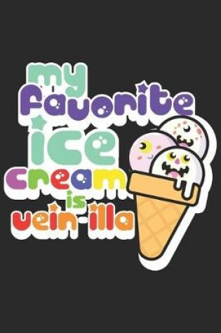 Cover of My Favorite Ice Cream is vein-illa