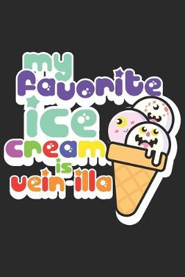 Book cover for My Favorite Ice Cream is vein-illa