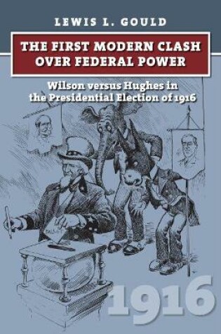 Cover of The First Modern Clash Over Federal Power