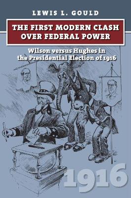 Book cover for The First Modern Clash Over Federal Power