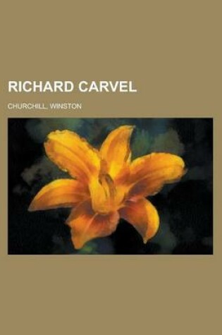 Cover of Richard Carvel - Volume 04