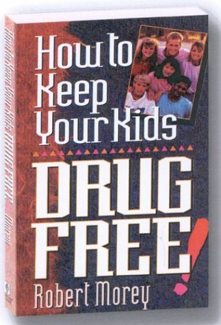 Book cover for How to Keep Your Kids Drug Free
