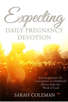 Book cover for Expecting Daily Pregnancy Devotion