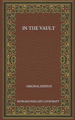 Book cover for In The Vault - Original Edition