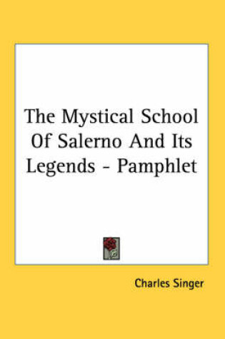 Cover of The Mystical School of Salerno and Its Legends - Pamphlet
