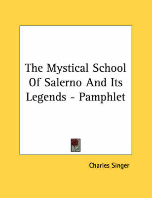 Book cover for The Mystical School of Salerno and Its Legends - Pamphlet