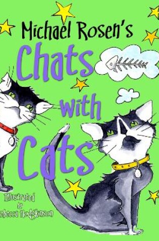 Cover of Michael Rosen's Chats with Cats