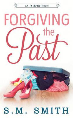 Book cover for Forgiving the Past