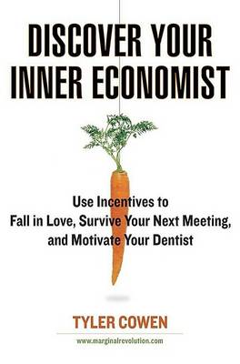 Book cover for Discover Your Inner Economist