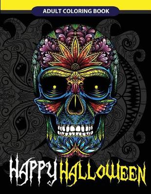 Book cover for Happy Halloween Adult Coloring Book