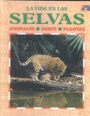 Book cover for Vida En Las Selvas (Life in the Jungles)