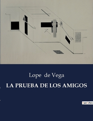 Book cover for La Prueba de Los Amigos