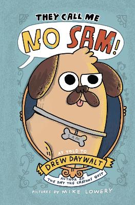 Book cover for They Call Me No Sam!