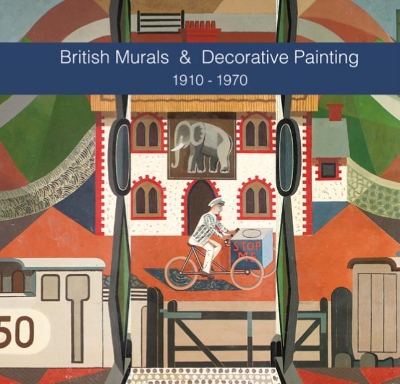 Cover of British Murals & Decorative Painting 1910-1970