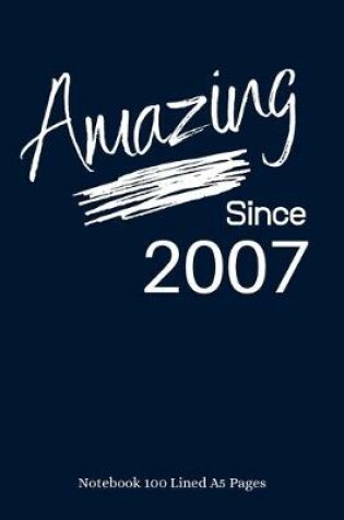 Cover of Amazing Since 2007