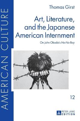 Cover of Art, Literature, and the Japanese American Internment