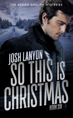 Book cover for So This is Christmas