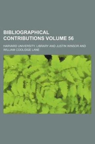 Cover of Bibliographical Contributions Volume 56