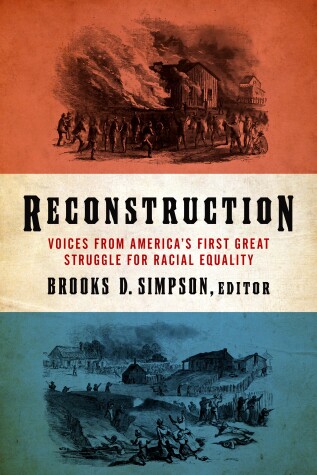Cover of Reconstruction: Voices from America's First Great Struggle for Racial Equality