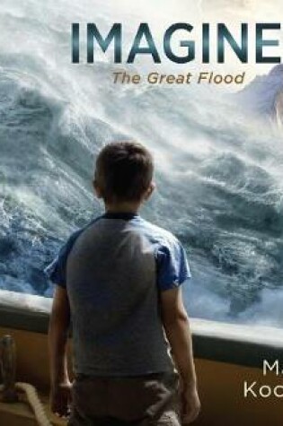 Cover of Imagine...the Great Flood