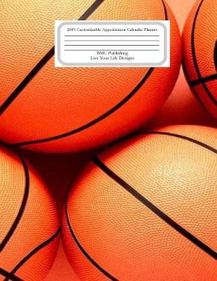 Book cover for Appointment Calendar Planner Basketball 2019