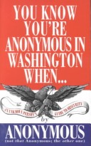 Book cover for You Know You're Anonymous in DC