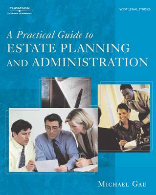 Book cover for A Practical Guide to Estate Planning and Administration