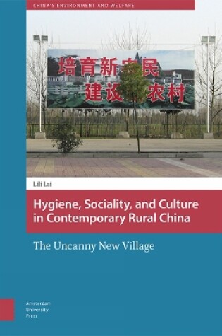 Cover of Hygiene, Sociality, and Culture in Contemporary Rural China