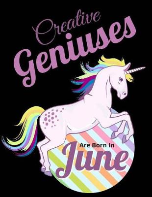 Book cover for Creative Geniuses Are Born In June