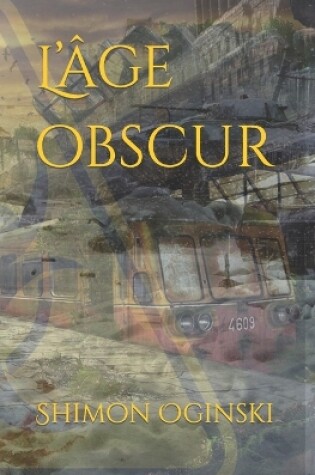 Cover of L'�ge obscur