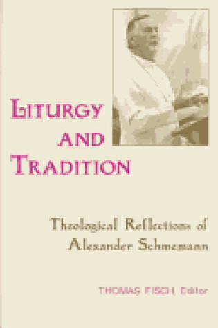 Cover of Liturgy and Tradition