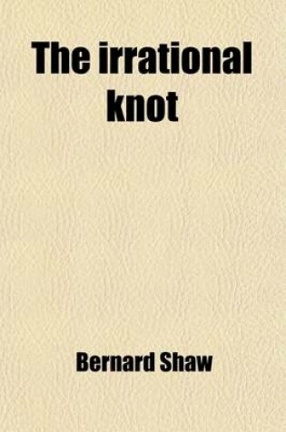 Cover of The Irrational Knot (Volume 8)