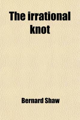 Book cover for The Irrational Knot (Volume 8)