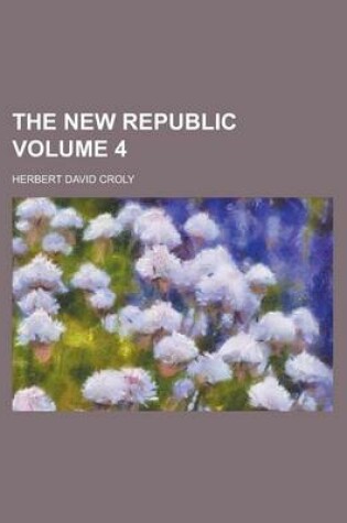 Cover of The New Republic Volume 4