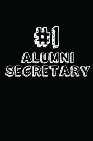 Cover of #1 Alumni Secretary