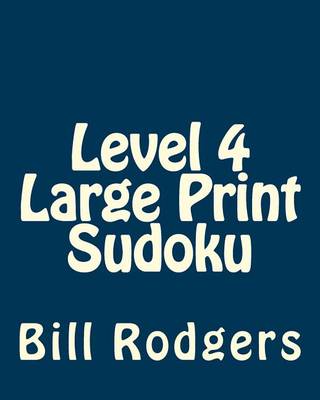 Book cover for Level 4 Large Print Sudoku