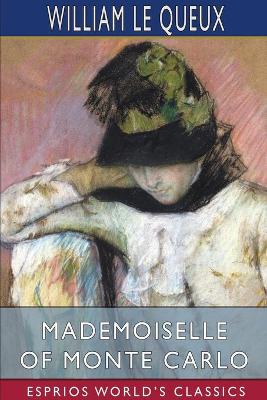 Book cover for Mademoiselle of Monte Carlo (Esprios Classics)