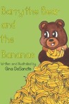 Book cover for Barry the Bear and the Bananas