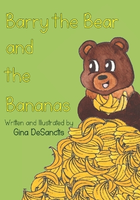 Cover of Barry the Bear and the Bananas