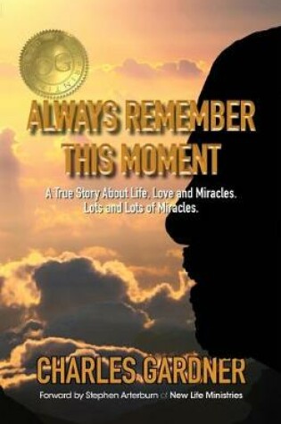 Cover of Always Remember This Moment
