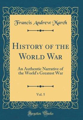 Book cover for History of the World War, Vol. 5