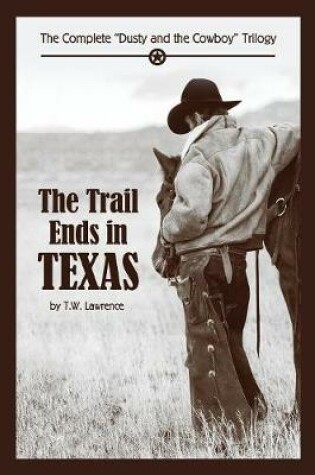 Cover of The Trail Ends in Texas