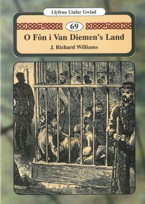 Book cover for Llyfrau Llafar Gwlad: 69. O Fon i Van Diemen's Land