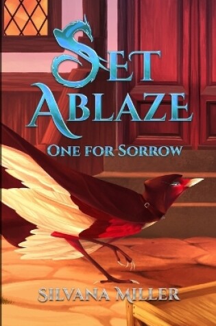 Cover of Set Ablaze, One for Sorrow