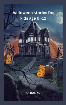 Book cover for halloween stories for kids age 9 -12