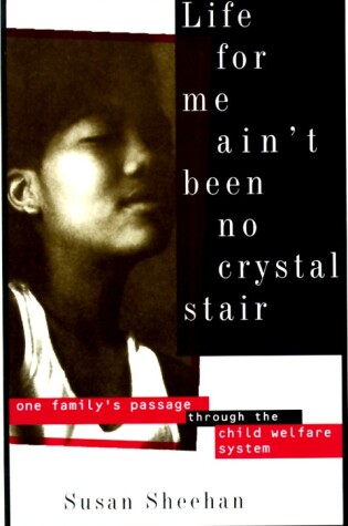 Cover of Life for Me Ain't Been No Crystal Stair