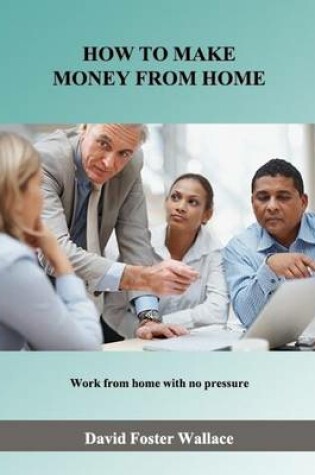Cover of How to Make Money from Home
