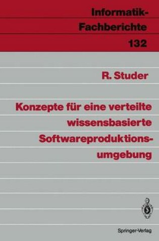 Cover of Konzepte für eine verteilte wissensbasierte Softwareproduktionsumgebung