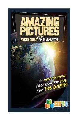 Book cover for Amazing Pictures and Facts about the Earth
